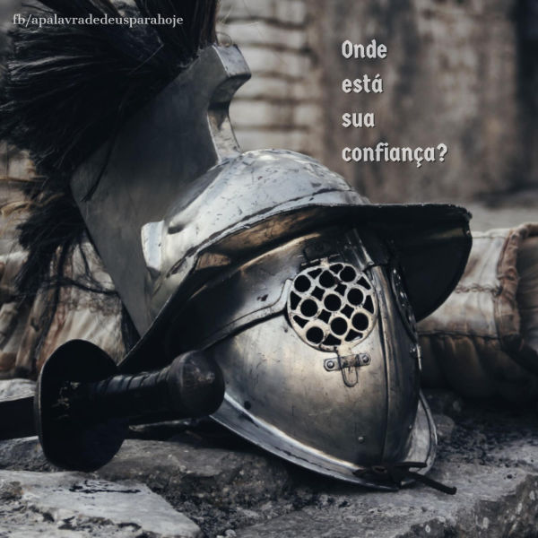 Deus ainda responde às orações e faz milagres!Fique quieto e veja a salvação que Deus tem reservado para você!
#batalhaespiritual #batalhanaoevossa #apalavradedeus #apdd O capacete de um soldado medieval com as palavras: onde está sua confiança?